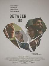 Between Us (2016) DVDRip Full Movie Watch Online Free