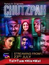 Chutzpah (2021) HDRip Season 1 [Telugu + Tamil + Hindi + Malayalam] Watch Online Free
