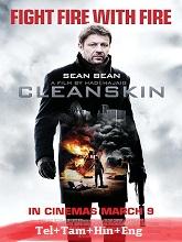 Cleanskin (2012) BRRip Original [Telugu + Tamil + Hindi + Eng] Dubbed Movie Watch Online Free
