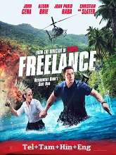Freelance (2023) BRRip Original [Telugu + Tamil + Hindi + Eng] Dubbed Movie Watch Online Free