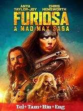 Furiosa: A Mad Max Saga (2024) HDRip Original [Telugu + Tamil + Hindi + Eng] Dubbed Movie Watch Online Free