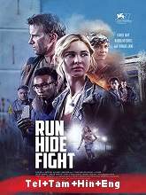 Run Hide Fight (2020) BRRip Original [Telugu + Tamil + Hindi + Eng] Movie Watch Online Free