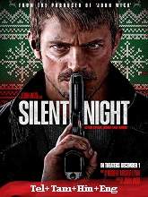 Silent Night (2023) BRRip Original [Telugu + Tamil + Hindi + Eng] Dubbed Movie Watch Online Free