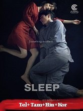 Sleep (2023) HDRip Original [Telugu + Tamil + Hindi + Kor] Dubbed Movie Watch Online Free