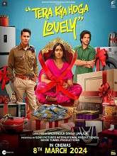 Tera Kya Hoga Lovely (2024) HDTVRip Hindi Full Movie Watch Online Free