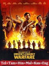 The Ministry of Ungentlemanly Warfare (2024) HDRip Original [Telugu + Tamil + Hindi + Malayalam + Kannada + Eng] Dubbed Movie Watch Online Free