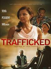 Trafficked (2017) HDRip Full Movie Watch Online Free