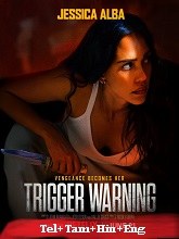 Trigger Warning (2024) HDRip Original [Telugu + Tamil + Hindi + Eng] Dubbed Movie Watch Online Free