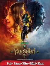 Yakshini (2024) HDRip Season 1 [Telugu + Tamil + Hindi + Malayalam + Kannada] Watch Online Free